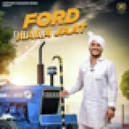 Ford Aala Jaat thumbnail