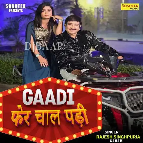 Gaadi Fer Chal Padi thumbnail