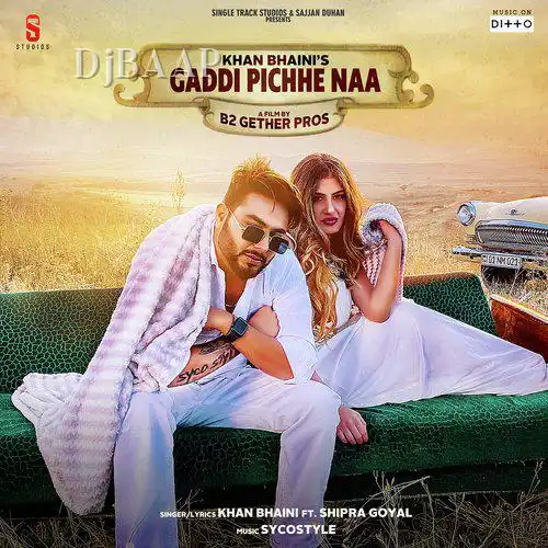 Gaddi Pichhe Naa album art
