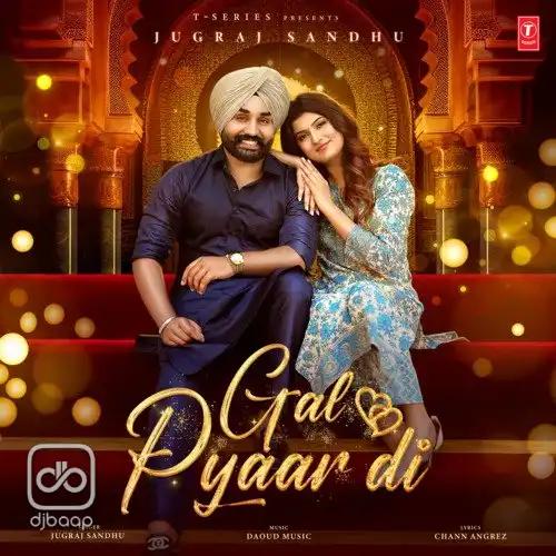 Gal Pyaar Di