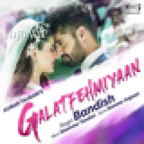 Galatfehmiyaan album art