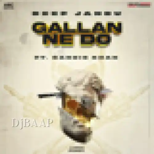Gallan Ne Do album art
