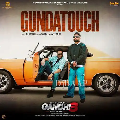 Gandhi 3 Yarran Da Yaar