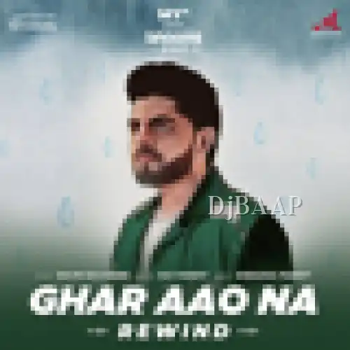 Ghar Aao Na Rewind album art