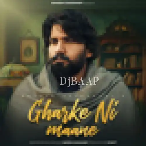 Gharke Ni Maane thumbnail