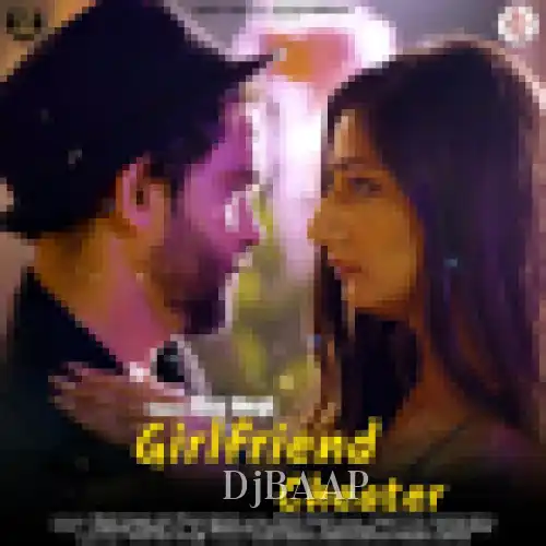 Girlfriend Cheater thumbnail