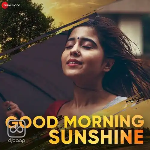 Good Morning Sunshine