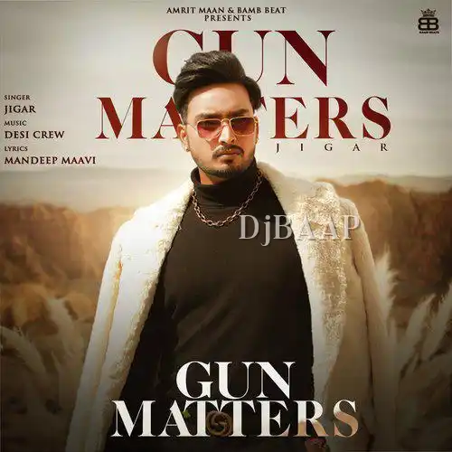 Gun Matters Jigar album art