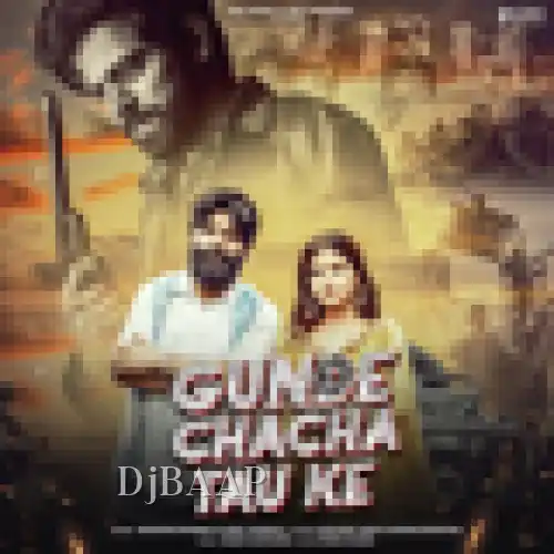 Gunde Chacha Tau Ke thumbnail