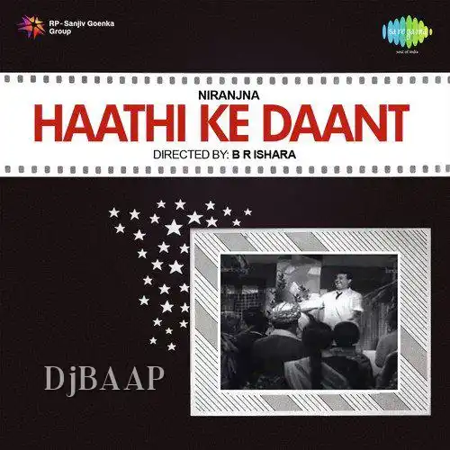Haathi Ke Daant