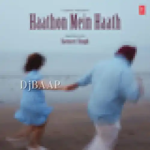 Haathon Mein Haath album art