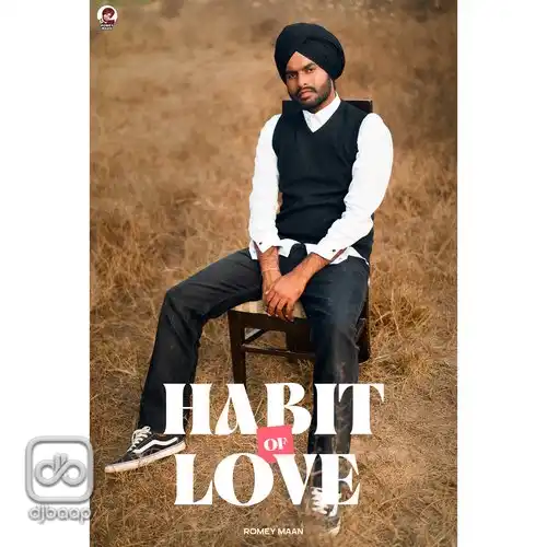 Habit Of Love