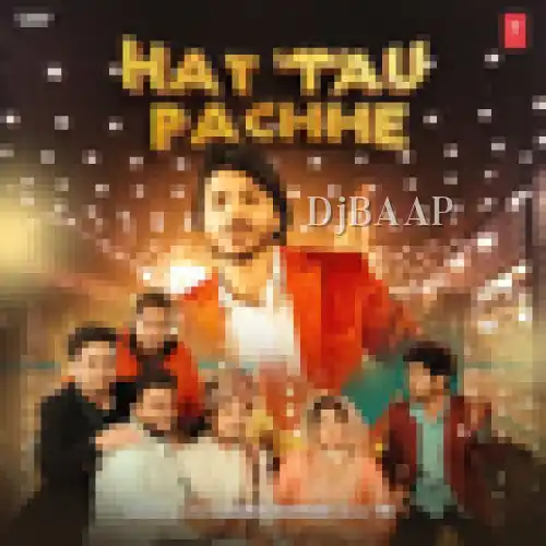 Hat Tau Pachhe thumbnail