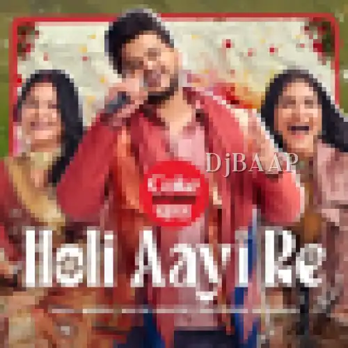 Holi Aayi Re thumbnail