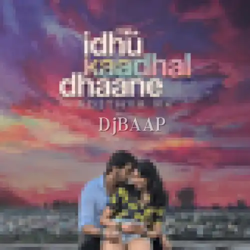 Idhu Kaadhal Dhaane album art