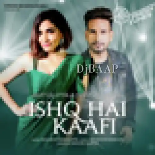 Ishq Hai Kaafi album art
