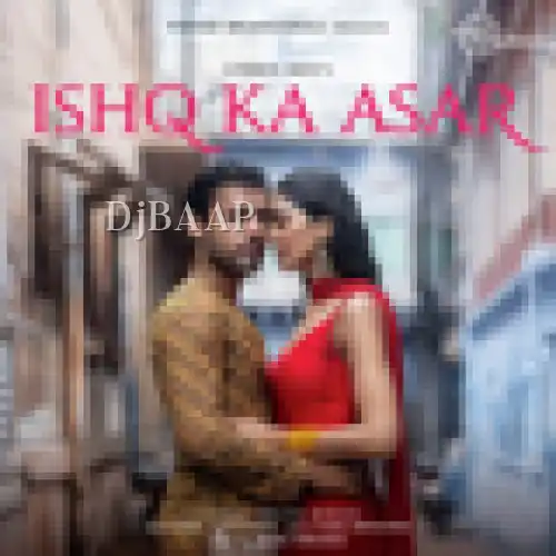 Ishq Ka Asar thumbnail