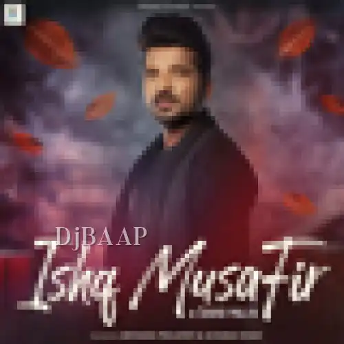 Ishq Musafir album art