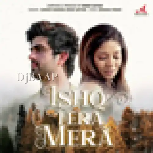 Ishq Tera Mera thumbnail