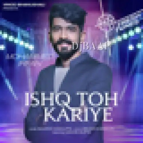 Ishq Toh Kariye album art