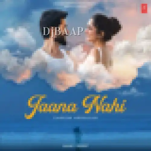 Jaana Nahi thumbnail