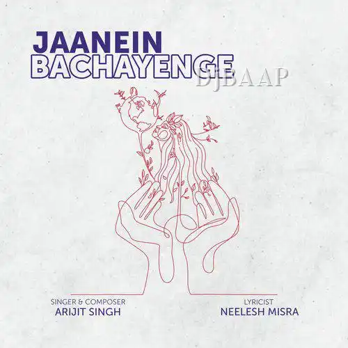Jaanein Bachayenge album art