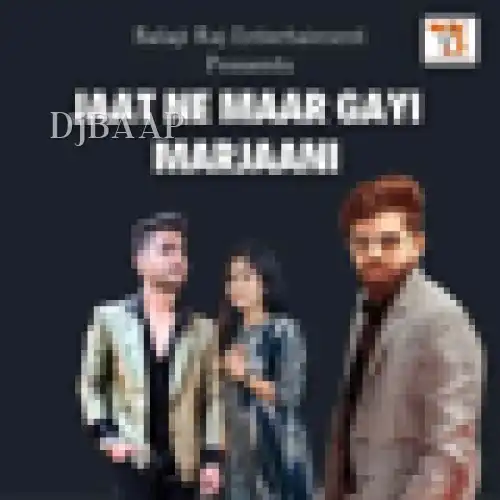 Jaat Ne Maar Gayi Marjaani thumbnail
