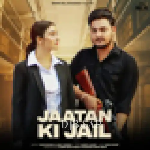 Jaatan Ki Jail thumbnail