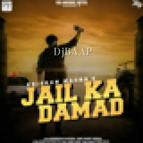 Jail Ka Damad thumbnail