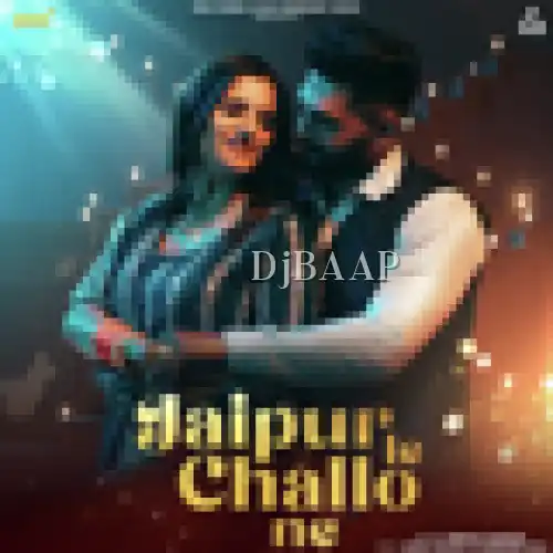 Jaipur Le Challo Ne thumbnail
