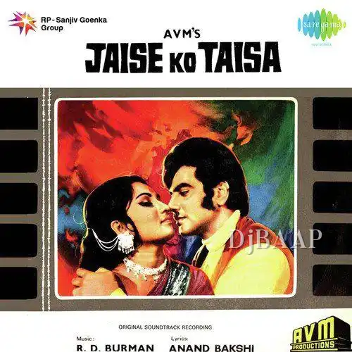 Jaise Ko Taisa