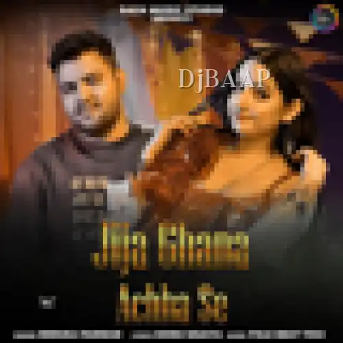 Jija Ghana Achha Se thumbnail