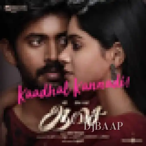 Kaadhal Kannadi thumbnail