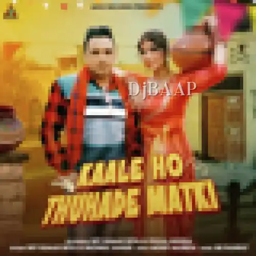 Kaale Ho Thuhade Matki thumbnail