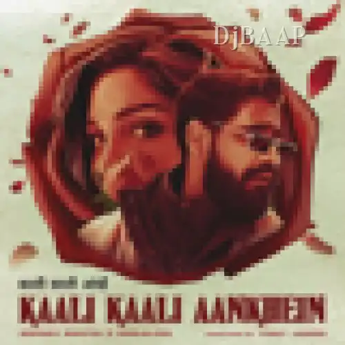 Kaali Kaali Aankhein thumbnail