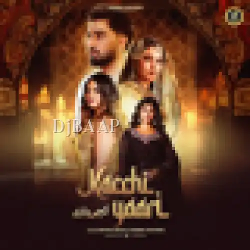 Kacchi Yaari album art