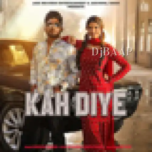 Kah Diye thumbnail