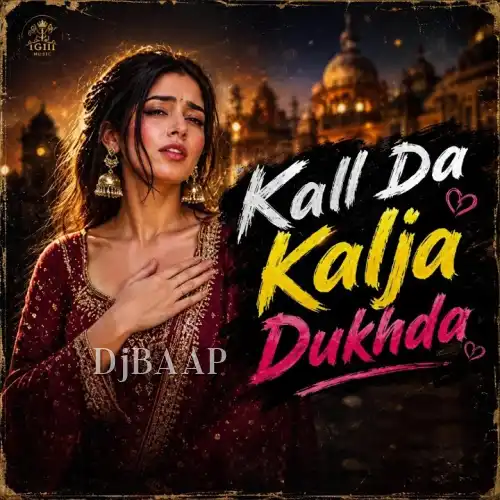 Kall Da Kalja Dukhda album art