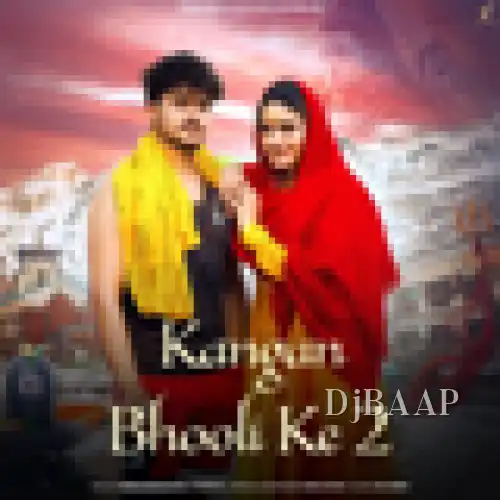 Kangan Bhooli Ke 2 thumbnail