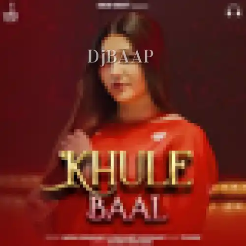 Khule Baal thumbnail