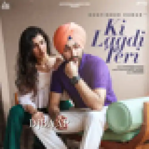 Ki Lagdi Teri thumbnail