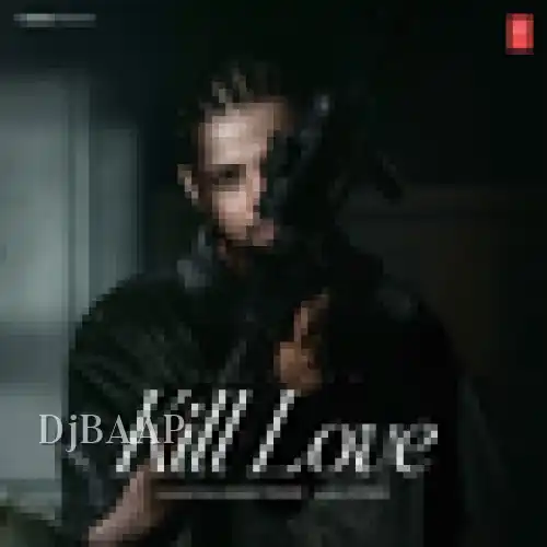 Kill Love thumbnail