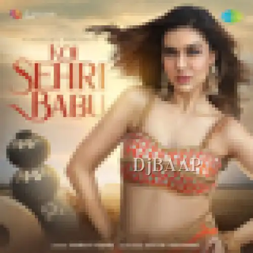Koi Sehri Babu thumbnail