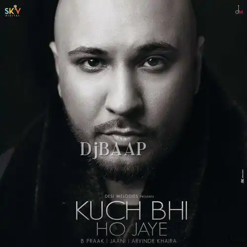 Kuch Bhi ho Jaye thumbnail