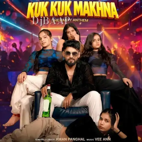 KUK KUK MAKHNA album art