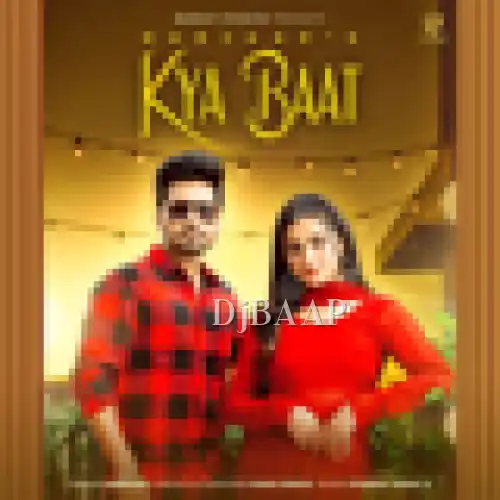 Kya Baat thumbnail