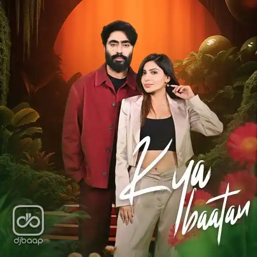 Kya Baatan