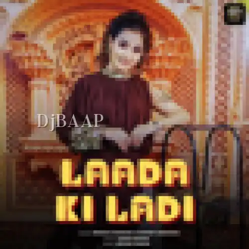 Laada Ki Ladi thumbnail