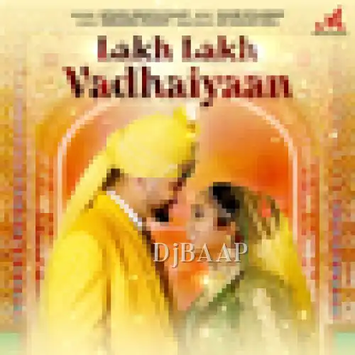 Lakh Lakh Vadhaiyaan album art