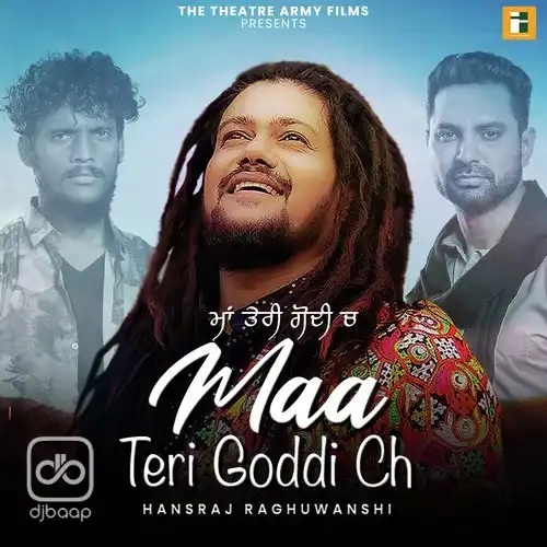 Maa Teri Goddi Ch